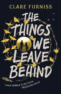 Clare Furniss - Things We Leave Behind, Häftad