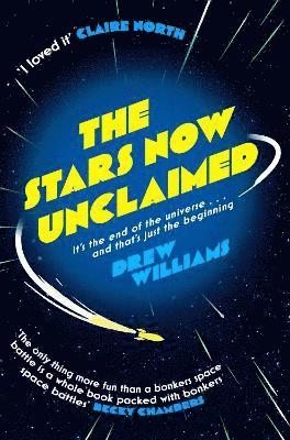 bokomslag The Stars Now Unclaimed: Volume 1