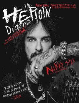 Nikki Sixx - Heroin Diaries, Häftad