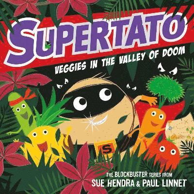 Sue Hendra, Paul Linnet - Supertato Veggies in the Valley of Doom, Häftad