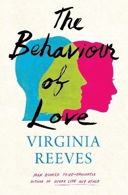 bokomslag The Behaviour of Love