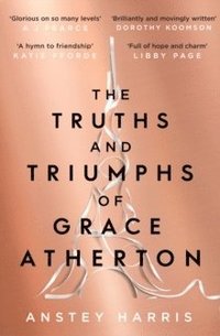 bokomslag Truths and Triumphs of Grace Atherton