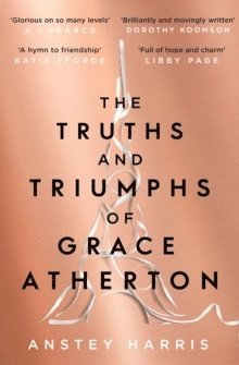 bokomslag The Truths and Triumphs of Grace Atherton