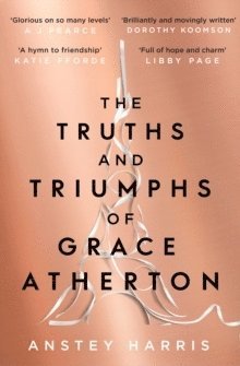 bokomslag Truths and Triumphs of Grace Atherton