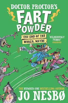 Doctor Proctor's Fart Powder: The End of the World.  Maybe.: Volume 1 1