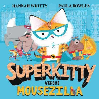 Superkitty versus Mousezilla 1