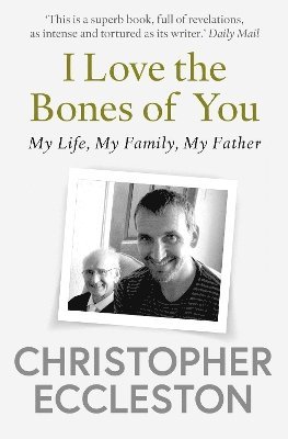 I Love the Bones of You 1