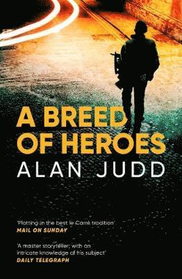 A Breed of Heroes 1