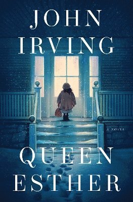 John Irving - Queen Esther, Inbunden