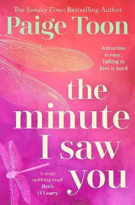 Paige Toon - Minute I Saw You, Häftad