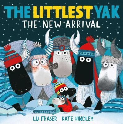 The Littlest Yak: The New Arrival 1