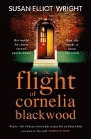 Susan Elliot Wright - Flight of Cornelia Blackwood, Häftad