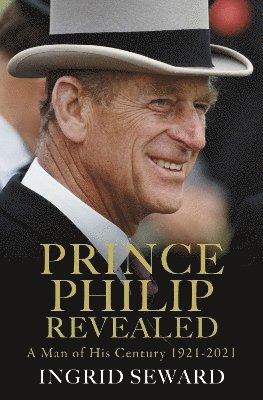 bokomslag Prince Philip Revealed