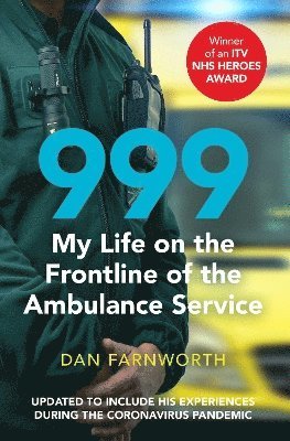 bokomslag 999 - My Life on the Frontline of the Ambulance Service