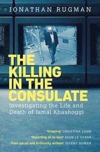 bokomslag The Killing in the Consulate
