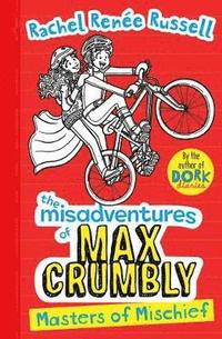 bokomslag Misadventures of Max Crumbly 3