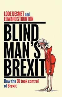 bokomslag Blind Man's Brexit