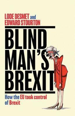 Blind Man's Brexit 1