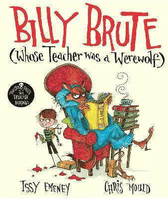 bokomslag Billy Brute Whose Teacher Was a Werewolf