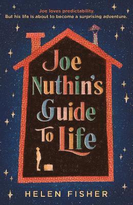 bokomslag Joe Nuthin's Guide to Life