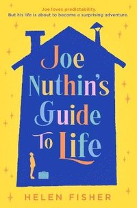 bokomslag Joe Nuthin's Guide to Life