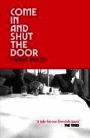Chris Petit - Come In and Shut the Door, Häftad
