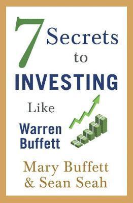 7 Secrets to Investing Like Warren Buffett 1