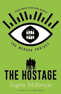 bokomslag The Medusa Project: The Hostage: Volume 2