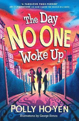 Polly Ho-Yen - Day No One Woke Up, Häftad