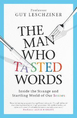 The Man Who Tasted Words 1