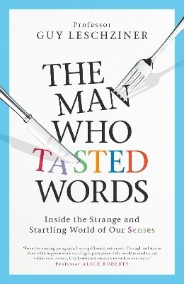 Man Who Tasted Words