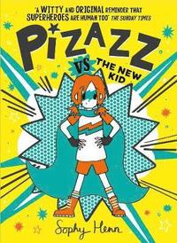 bokomslag Pizazz vs The New Kid