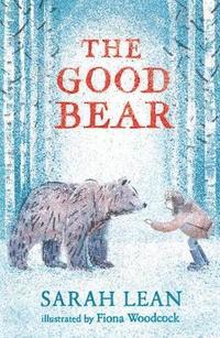 bokomslag The Good Bear