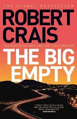 Robert Crais - Big Empty, Häftad