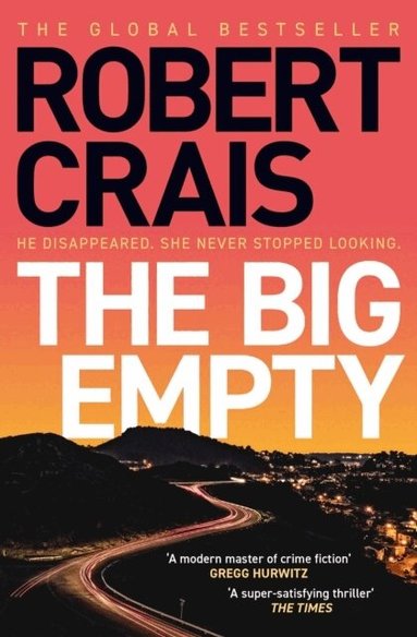 Robert Crais - Big Empty, Häftad