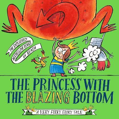 Princess With The Blazing Bottom