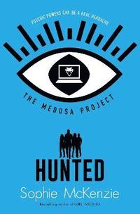 bokomslag The Medusa Project: Hunted