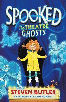 Spooked: The Theatre Ghosts: Volume 1 1