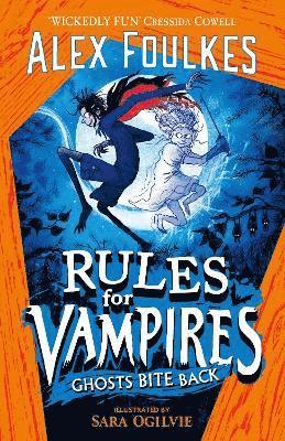 bokomslag Rules for Vampires: Ghosts Bite Back