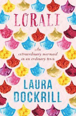 Laura Dockrill - Lorali, Häftad