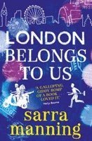 Sarra Manning, Sarra Shaw - London Belongs to Us, Häftad
