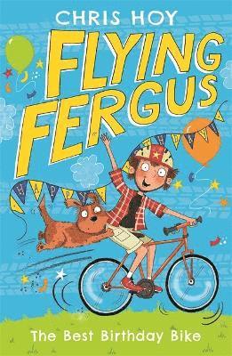 Flying Fergus 1: The Best Birthday Bike 1