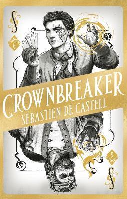 Spellslinger 6: Crownbreaker 1