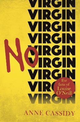 Anne Cassidy - No Virgin, Häftad