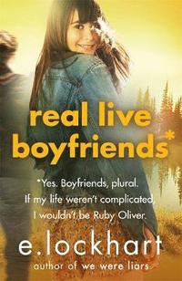bokomslag Ruby Oliver 4: Real Live Boyfriends