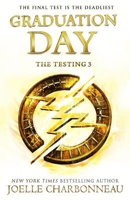 Testing 3: Graduation Day