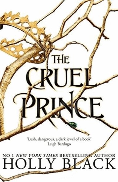 Holly Black - Cruel Prince (A Novel of Elfhame), Häftad