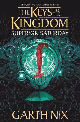 Superior Saturday: The Keys to the Kingdom 6 1