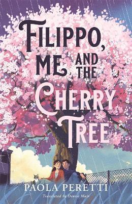 Filippo, Me and the Cherry Tree 1