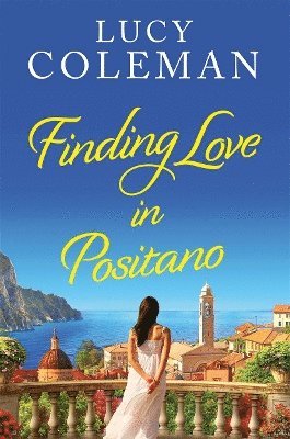Finding Love in Positano 1